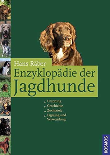 Enzyklopädie der Jagdhunde Enzyklopädie der Jagdhunde
