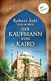 Cover zum Buch Der Kaufmann von Kairo: Das bewegende...