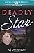 Deadly Star (Crimson Romance)