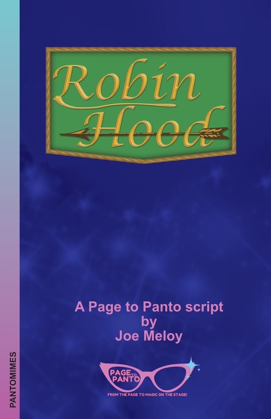Robin Hood: A Page to Panto Script
