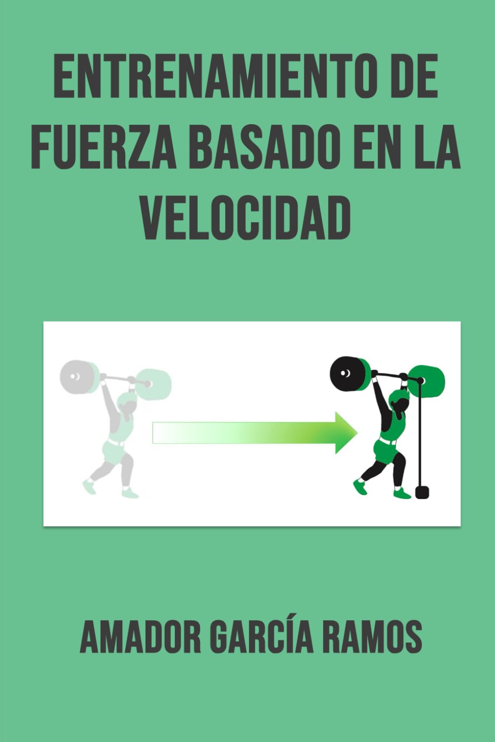 ENTRENAMIENTO DE FUERZA BASADO EN LA VELOCIDAD