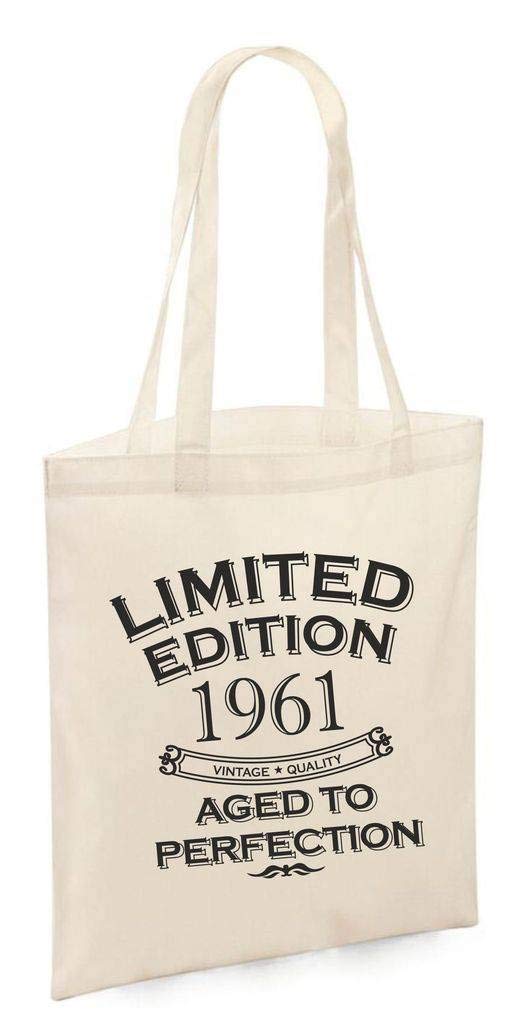 Fun Birthday Gift Present Tote Shopping Cotton Bag Limited Edition Aged To Perfection Year 1961