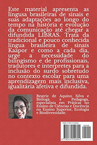 Lingua de Sinais: Libras, Ka'apor