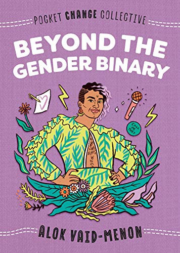 Télécharger Beyond the Gender Binary (Pocket Change Collective) (English Edition) Francais PDF