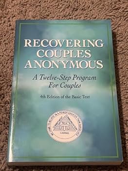 Paperback Recovering Couples Anonymous: A Twelve-Step Program for Couples, 4th ed. Book