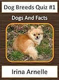 Dog Breeds Quiz #1 - Kids Activity Book (Dog Breeds for Kids)