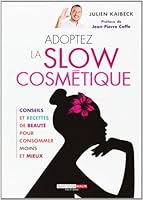 Adoptez la Slow Cosmétique 284899536X Book Cover