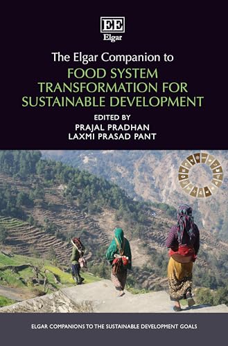 The Elgar Companion to Food System Transformation for Sustainable Development