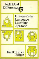 Individual Differences and Universals in Language Learning Aptitude 0883771640 Book Cover