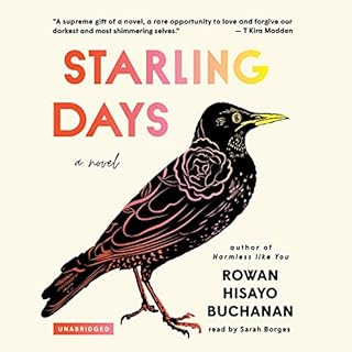 Starling Days Audiolibro Por Rowan Hisayo Buchanan arte de portada