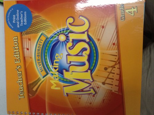 Making Music, Teacher's Edition, Grade 4 [Unqualified] 0382365941 Book Cover