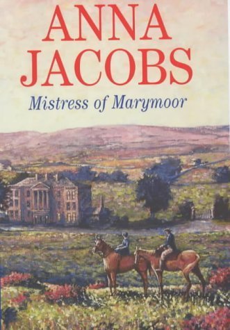 Mistress of Marymoor Jacobs, Anna