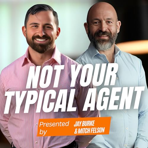 Not Your Usual Agent: Real Estate, Redefined with Mitch Falzon #128 Podcast Por  arte de portada