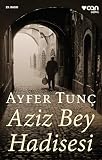Aziz Bey Hadisesi