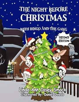 Paperback The Night Before Christmas with Ringo and the Gang Book