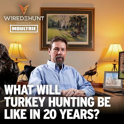 Ep. 1020: The Future of Wild Turkeys and Turkey Hunting with Dr. Mike Chamberlain