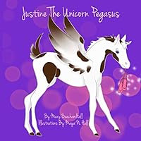 Justine The Unicorn Pegasus 198319056X Book Cover