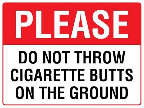 Xewazd A1691 Please Do Not Throw Cigarette Butts On The Ground Sign Safety Restriction Alert Attention Caution Warning Notice Aluminum Metal Tin 8"X12" Sign Plate