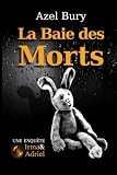 La Baie des Morts