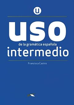 USO de la gramatica intermedio - NUEVA EDICION