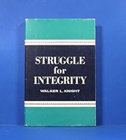 STRUGGLE FOR INTEGRITY B0006C4RJM Book Cover