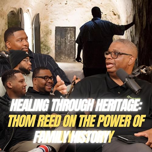 Healing Through Heritage: Thom Reed on the Power of Family History