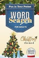 Christmas Themed Word Search for Adults: Fun in Your Pocket (Word Search in Your Pocket) 1963240308 Book Cover