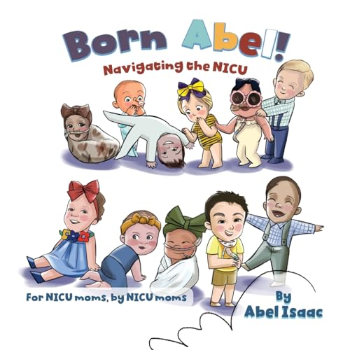 Navigating the NICU: For NICU Moms by NICU Moms