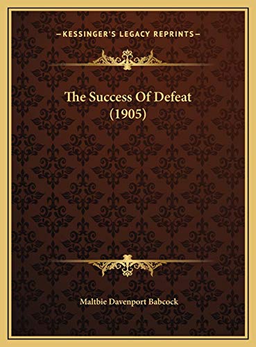 The Success Of Defeat (1905)