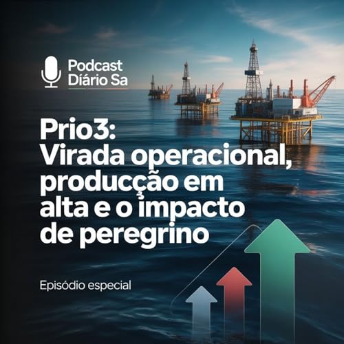 PRIO3: Virada Operacional, Produ&ccedil;&atilde;o em Alta e o Impacto de Peregrino copertina