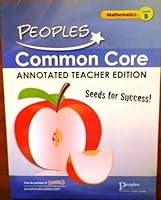 Peoples Common Core Mathematics Level B Teacher's Edition 1617346624 Book Cover