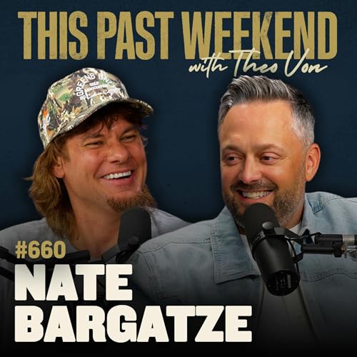 #660 - Nate Bargatze