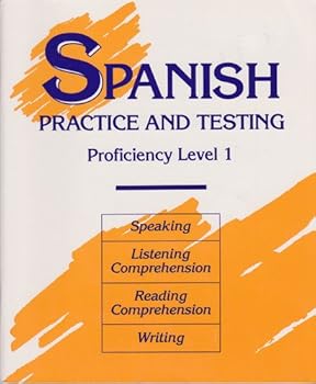 Paperback Spanish Practice and Testing: Proficiency Level 1 (Spanish Edition) [Spanish] Book