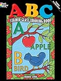 ABC Stained Glass Coloring Book (Dover Alphabet Coloring Books)