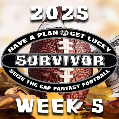 NFL Survivor 2025: WEEK 5 NFL Survivor & Eliminator Contest Picks and Strategy from Seize the Gap cover art
