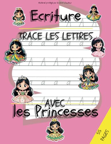 Cahier de Traçage de lettres les Princesses: Apprendre à Écrire pour Enfants | Lettres et Motricité Fine | Cahier Éducatif et Ludique pour Maternelle et Primaire