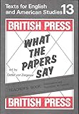 Texts for English and American Studies / What the Papers Say: Teacher's Book - Herausgeber: Detlef Von Ziegesar, Peter Freese 