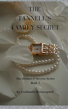 The Tannell's Family Secret