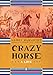 Crazy Horse: A Life