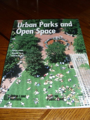 Urban Parks and Open Space 0874208092 Book Cover