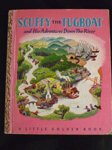 Scuffy the Tugboat and His Adventures Down The ... B005FAKNSO Book Cover