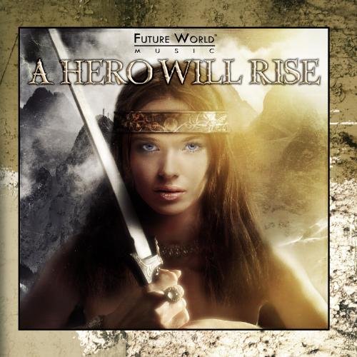 A Hero Will Rise