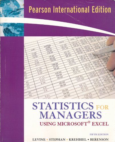 Statistics for Managers Using Microsoft Excel 0131579401 Book Cover