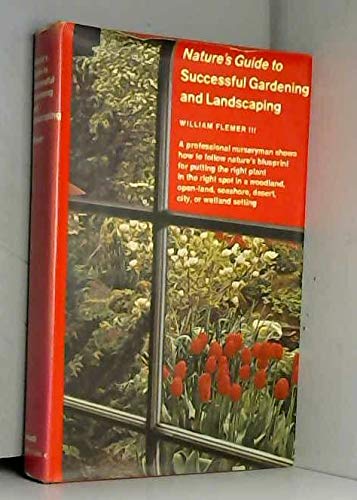 Nature's guide to successful gardening and land... 069057455X Book Cover