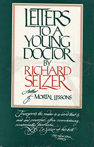 Letters to a Young Doctor 0671442996 Book Cover