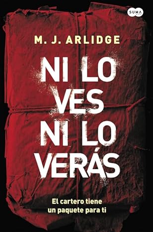 Portada del libro de suspense Ni lo ves ni lo verás, de M. J. Arlidge