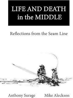 Life and Death in the Middle: Reflections from the Seam Line