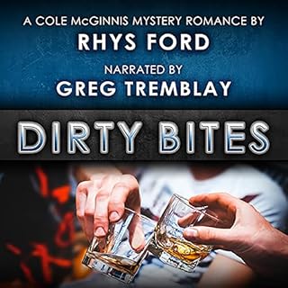 Dirty Bites Audiobook By Rhys Ford cover art