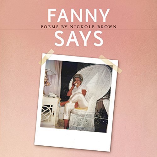 Fanny Says (By Nickole Brown) episode artwork