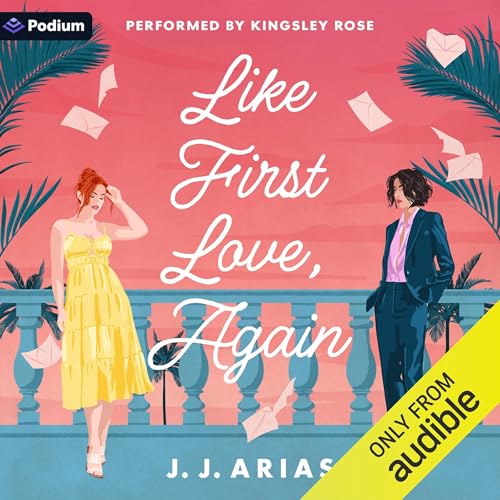Like First Love, Again Audiolibro Por J.J. Arias arte de portada